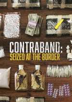 Watch Contraband: Seized at the Border M4uhd