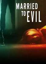 Watch Married to Evil M4uhd