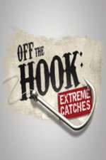 Watch Off the Hook Extreme Catches M4uhd