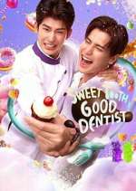 Watch Sweet Tooth, Good Dentist M4uhd