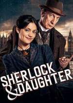 Watch Sherlock & Daughter M4uhd
