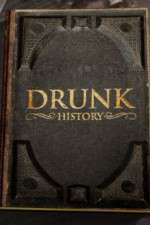 Watch Drunk History 2013 M4uhd