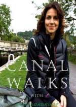 Watch Canal Walks with Julia Bradbury M4uhd