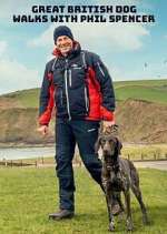 Watch Great British Dog Walks with Phil Spencer M4uhd