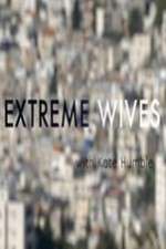 Watch Extreme Wives with Kate Humble M4uhd