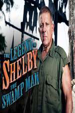 Watch The Legend of Shelby the Swamp Man M4uhd