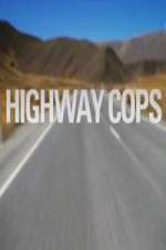 Watch Highway Cops M4uhd