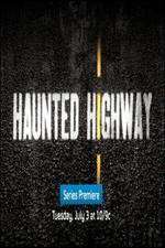 Watch Haunted Highway M4uhd