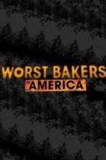 Watch Worst Bakers in America M4uhd