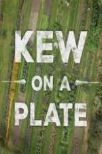 Watch Kew on a Plate M4uhd