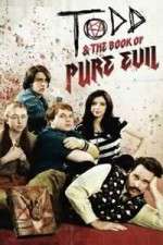 Watch Todd and the Book of Pure Evil M4uhd
