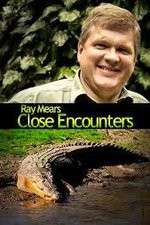Watch Ray Mears: Close Encounters M4uhd