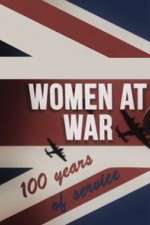 Watch Women at War: 100 Years of Service M4uhd