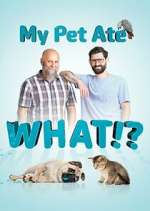 Watch My Pet Ate What? M4uhd