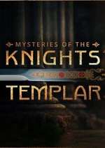 Watch Mysteries of the Knights Templar M4uhd