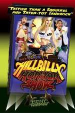 Watch Hillbilly Horror Show M4uhd