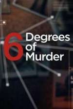 Watch Six Degrees of Murder M4uhd