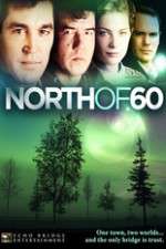 Watch North of 60 M4uhd
