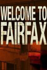 Watch Welcome To Fairfax M4uhd