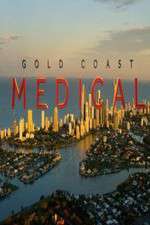Watch Gold Coast Medical M4uhd