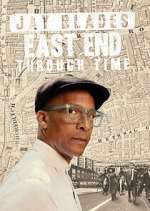 Watch Jay Blades: East End Through Time M4uhd
