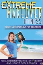 Watch Extreme Makeover M4uhd