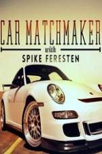 Watch Car Matchmaker with Spike Feresten M4uhd