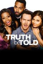 Watch Truth Be Told M4uhd