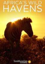 Watch Africa's Wild Havens M4uhd