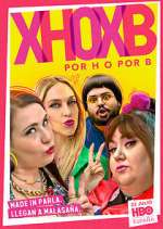 Watch Por H o por B M4uhd