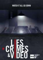Watch Lies, Crimes & Video M4uhd