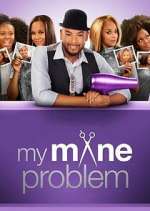 Watch My Mane Problem M4uhd