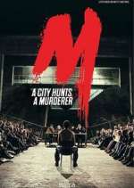 Watch M - Eine Stadt sucht einen Mörder M4uhd