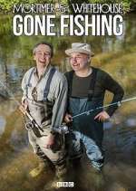 Watch Mortimer and Whitehouse: Gone Fishing M4uhd