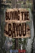 Watch Buying The Bayou M4uhd