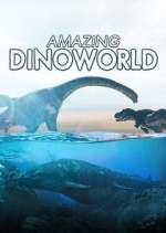 Watch Amazing Dinoworld M4uhd