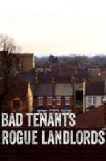 Watch Bad Tenants, Rogue Landlords M4uhd