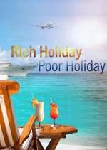 Watch Rich Holiday, Poor Holiday M4uhd