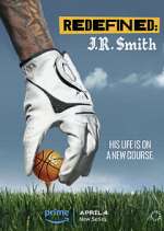 Watch Redefined: J.R. Smith M4uhd
