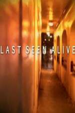 Watch Last Seen Alive M4uhd