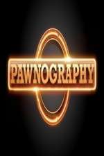 Watch Pawnography M4uhd
