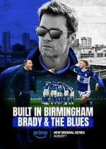 Watch Built in Birmingham: Brady & the Blues M4uhd