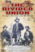 Watch The Divided Union American Civil War 1861-1865 M4uhd