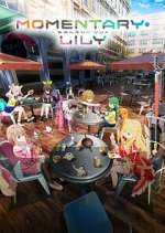Watch Momentary Lily M4uhd