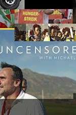 Watch Uncensored with Michael Ware M4uhd