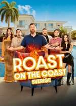 Watch Roast on the Coast - Sverige M4uhd