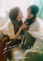 Watch Fragrance of the First Flower M4uhd