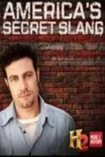 Watch America's Secret Slang M4uhd