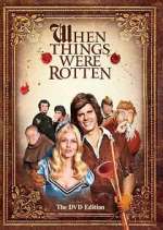 Watch When Things Were Rotten M4uhd