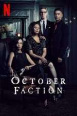 Watch October Faction M4uhd